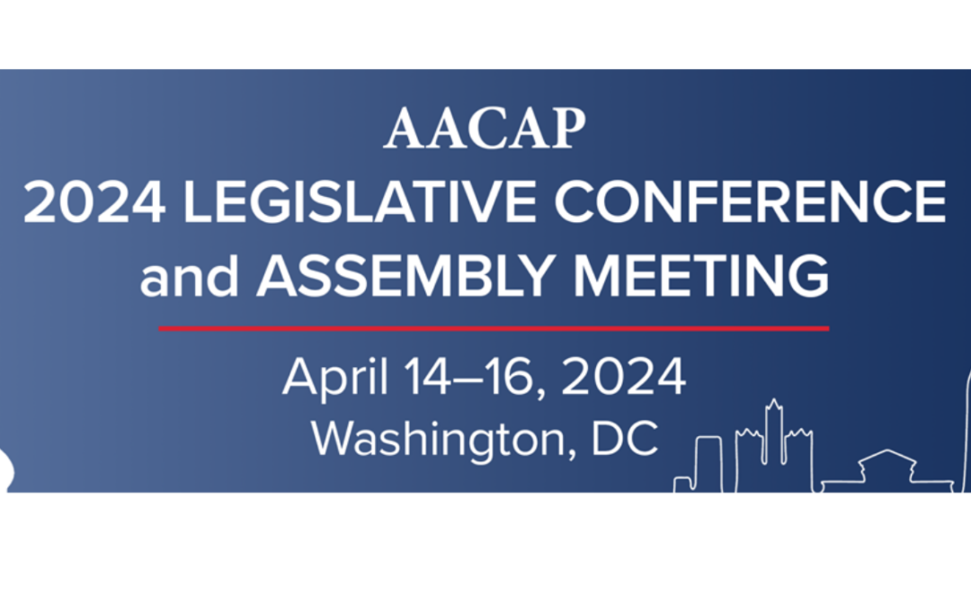 AACAP 2024 Legislative Conference and Assembly Meeting